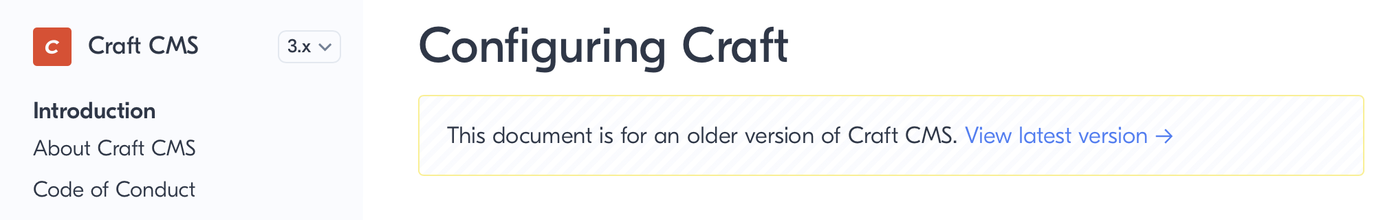 Tightly cropped screenshot of a small banner that reads “This document is for an older version of Craft CMS” with a link to view the latest version
