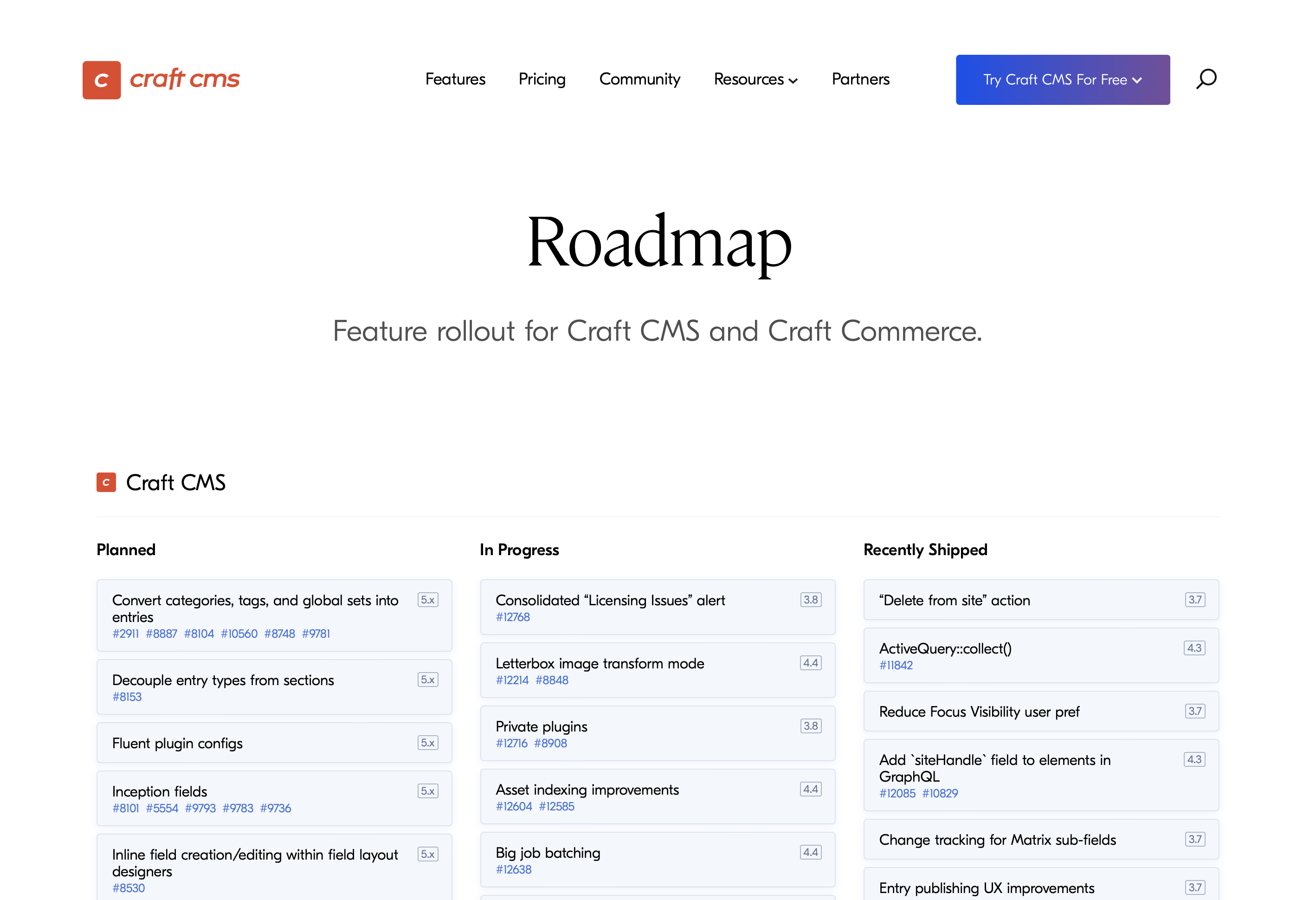 Cropped screenshot of a page that reads: “Roadmap: Feature rollout for Craft CMS and Craft Commerce” with a Craft CMS heading just below and feature cards organized into Planned, In Progress, and Recently Shipped columns
